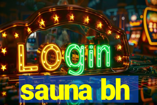 sauna bh